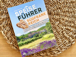 Bild Speiseführer Südfrankreich - Ein Einblick in die Töpfe und Pfannen zwischen Camargue und den Alpen