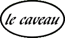 Logo des Unternehmens: Le Caveau in Köln